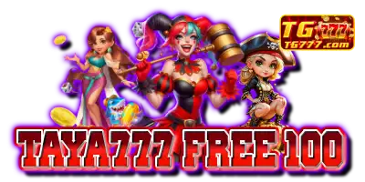 Taya777 Free 100