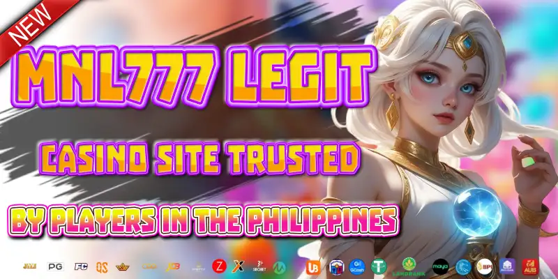 Read more about the article MNL777 Legit Casino Site Trusted by Players in the Philippines
